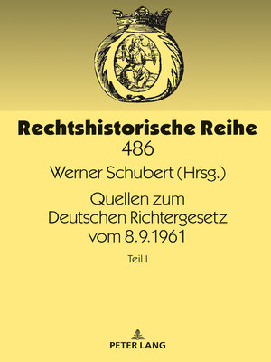 cover image of Quellen zum Deutschen Richtergesetz vom 8.9.1961